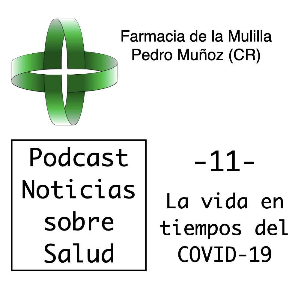 Caratula Podcast NOTICIAS 11 COVID.001