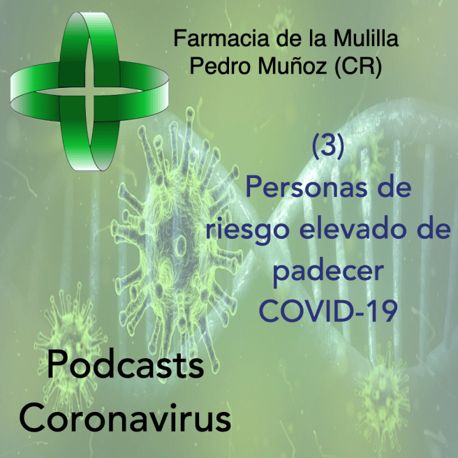 Caratula Podcast CORONAVIRUS 3 - grupos riesgo